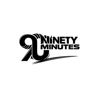 NINETY MINUTES